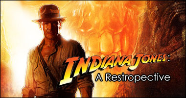 Indiana Jones: A Restrospective